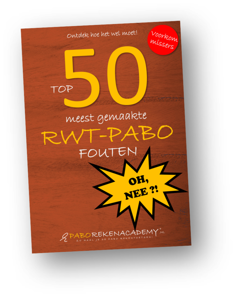TOP 50 RWT fouten | paborekenacademy.nl