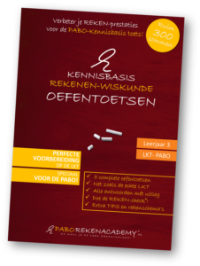 LKT Kennisbasis Rekenen-Wiskunde Oefentoetsenboek voor Pabo leerjaar 3 met ruim 300 sommen.